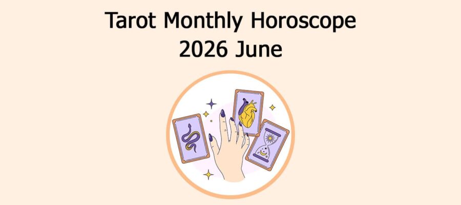 Read Tarot Monthly Horoscope: June 2026