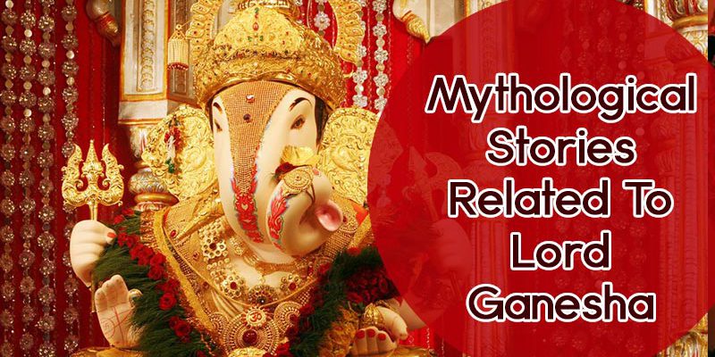 Lord Ganesha Stories in Mythology