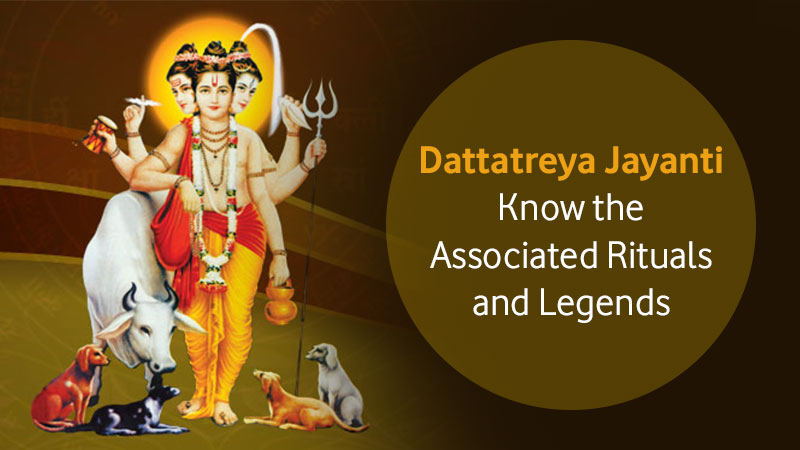 Dattatreya Jayanti: Know the Associated Rituals and Legends