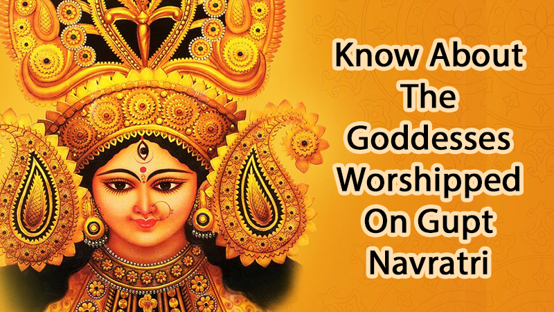 Gupt Navratri Special: Venerate The Goddess For Prosperity & Fulfillment!
