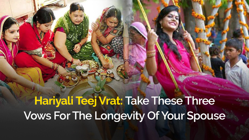 Hariyali Teej: Shubh Muhurat & Special Rituals For Longevity Of Your Partner