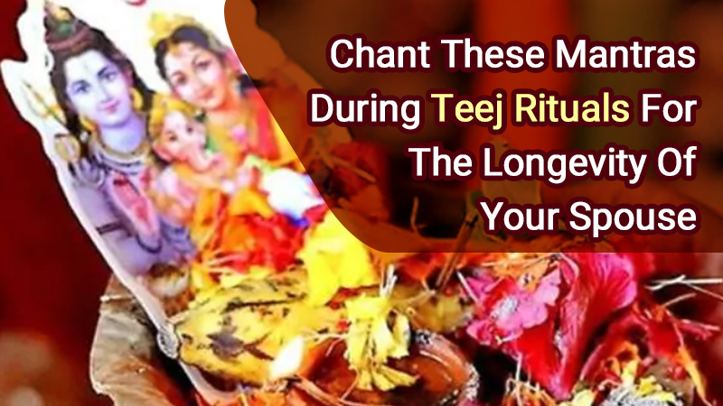 Hariyali Teej Traditions, Puja Mantras To Chant & Mythological Significance