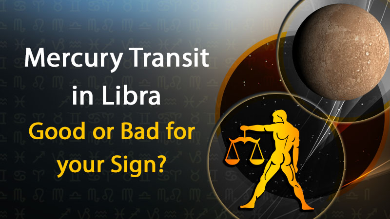 Mercury transit in Libra : These Zodiac Signs Will Go Through Some Major Changes!