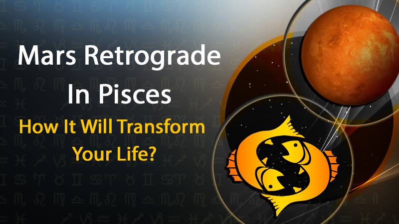 Mars Retrograde in Pisces, Perform these Remedies to Avail Benefits