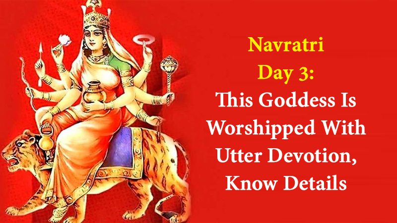 Worship Maa Chandraghanta With These Rituals On The Third Day Of Navratri!
