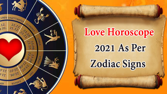 How will your Love Life be in 2021 : Read Out Your Love Horoscope