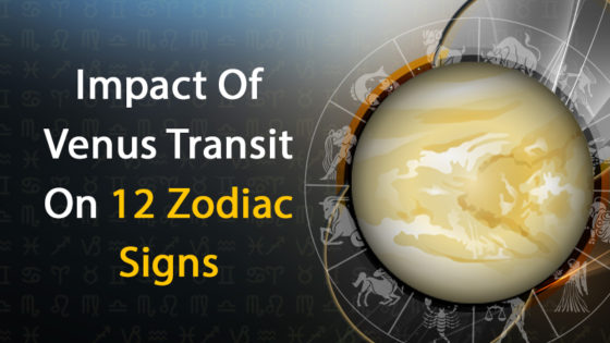 Venus Transit in Capricorn: Impact on All the 12 Zodiac Signs!