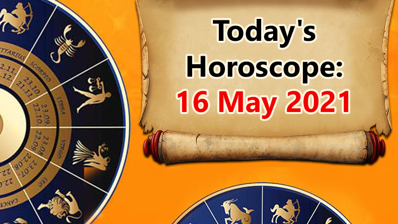 Today s Horoscope 16 May These Five Signs Must Take Health