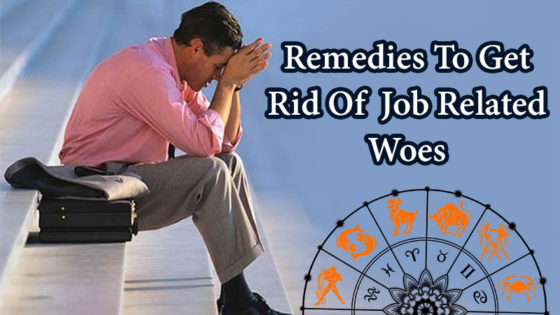 Effective Astrology Tips To Eliminate Job-Related Worries