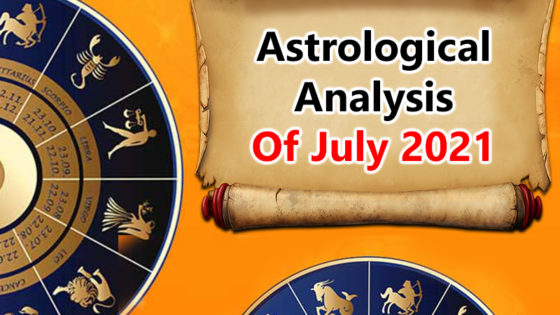 July 2021 Monthly Horoscope – Predictions Reveal Your Fate