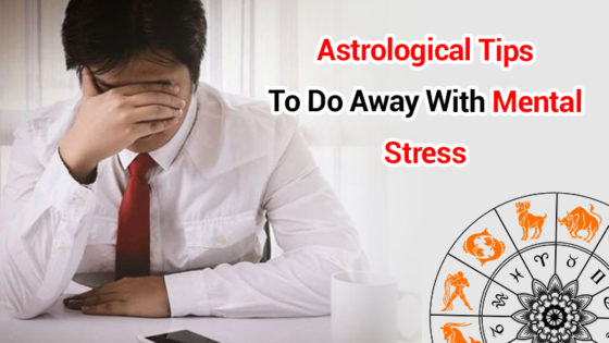 Mental Stress: Why & How To Get Rid Of It?