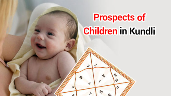 Prospects of a Child in Your Kundli, Know How Strong Are They!