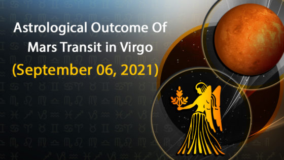 How Mars Transit in Virgo On September 06 Will Unfold Your Future?