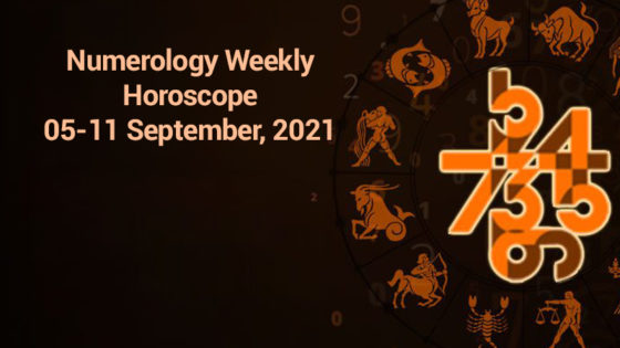 Numerology Weekly Horoscope 05 – 11 September 2021