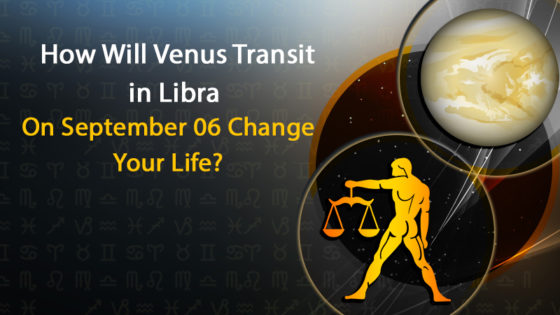 Venus Transit in Libra: Impact on All 12 Zodiac Signs!