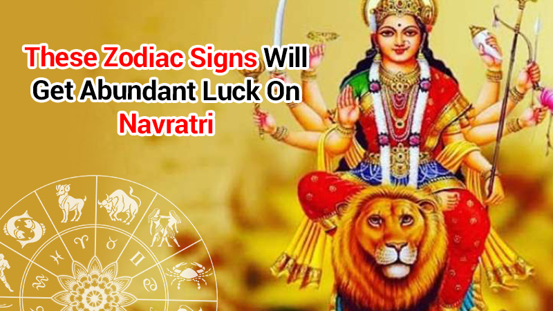 Sharad Navratri Special Horoscope : Know Which Zodiac Signs Will Get ...