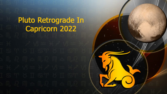 Pluto Retrograde 2022: Impact On 12 Zodiac Signs!