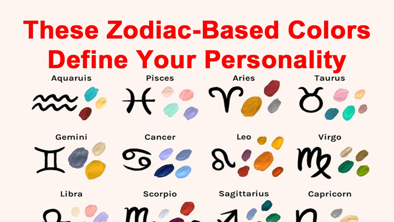 ZodiacWise Lucky Colors Will Unveil Your PersonalityKnow Yours Now!