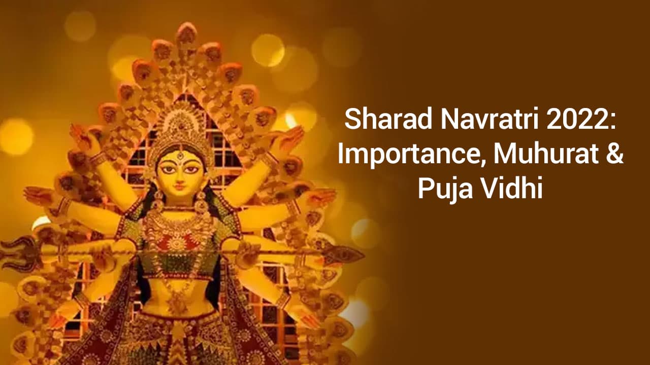 Sharad Navratri ‘22 Grand Coverage: Sharad Navratri Begins After ...