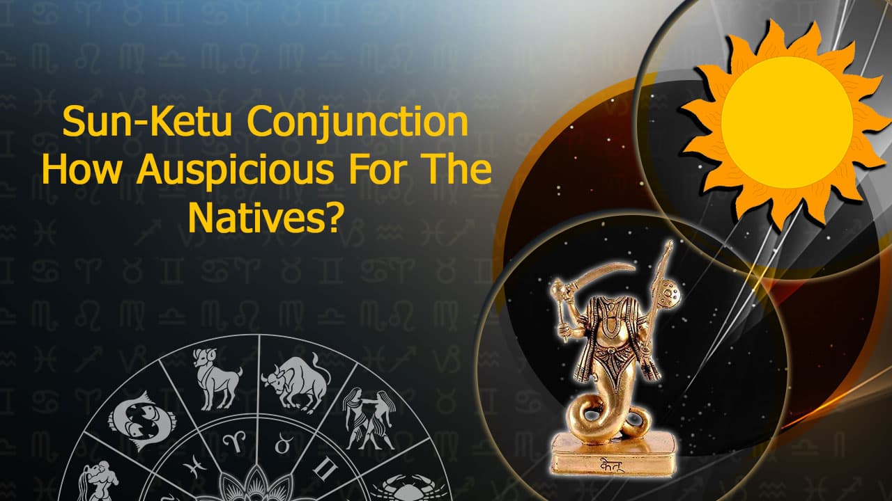 SunKetu Conjunction In Libra With Sun Transit Will Create Chaos?