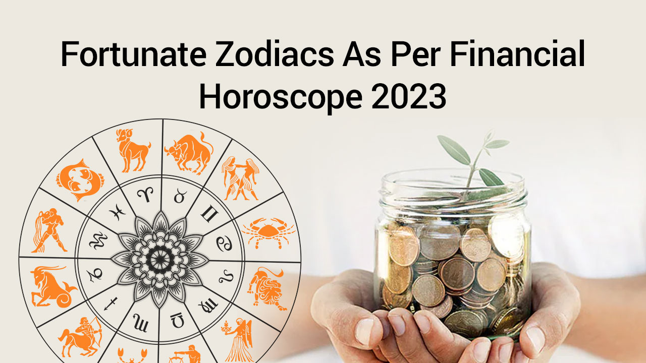 Finance Horoscope 2023 If This Is Your Zodiac, Be Ready To Be A