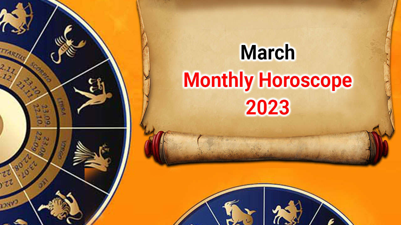 March Monthly Horoscope En 