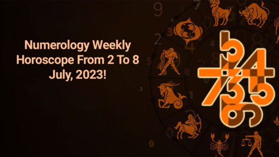 Numerology Weekly Horoscope: 2 to 8 July 2023: What’s In Store?