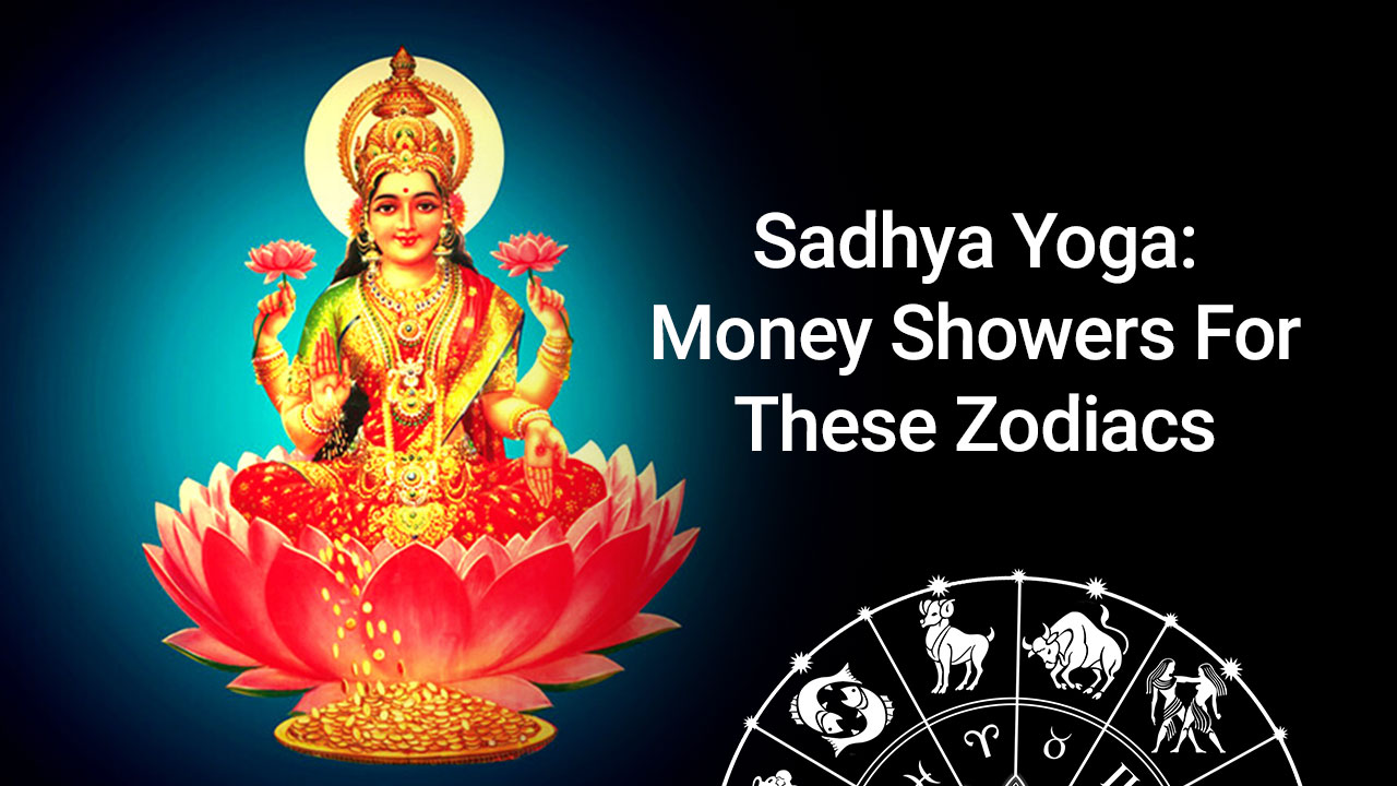 Sadhya Yoga On 5 June: These Zodiacs Will Gain Knowledge & Money!