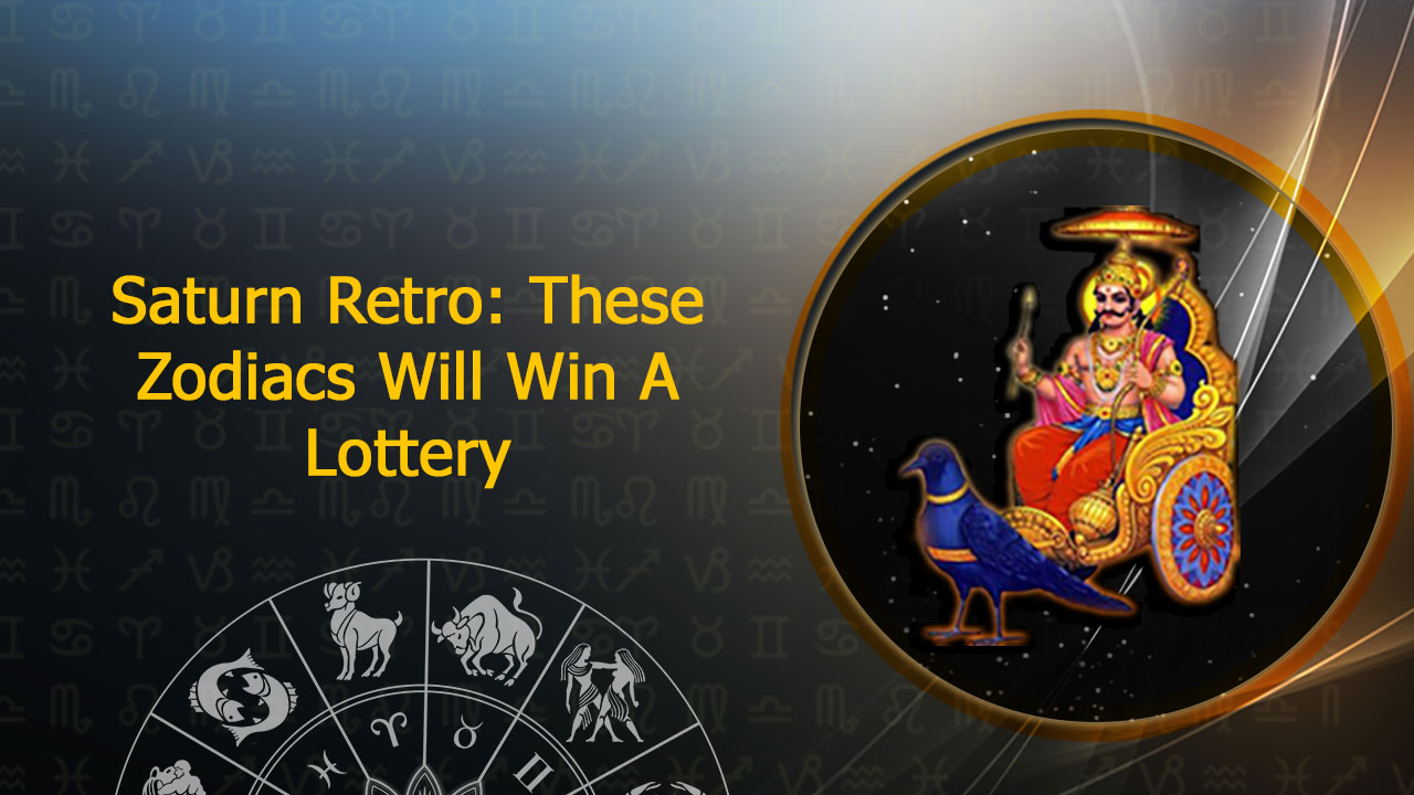 Saturn Retrograde These Zodiacs Are In For Financial Growth!