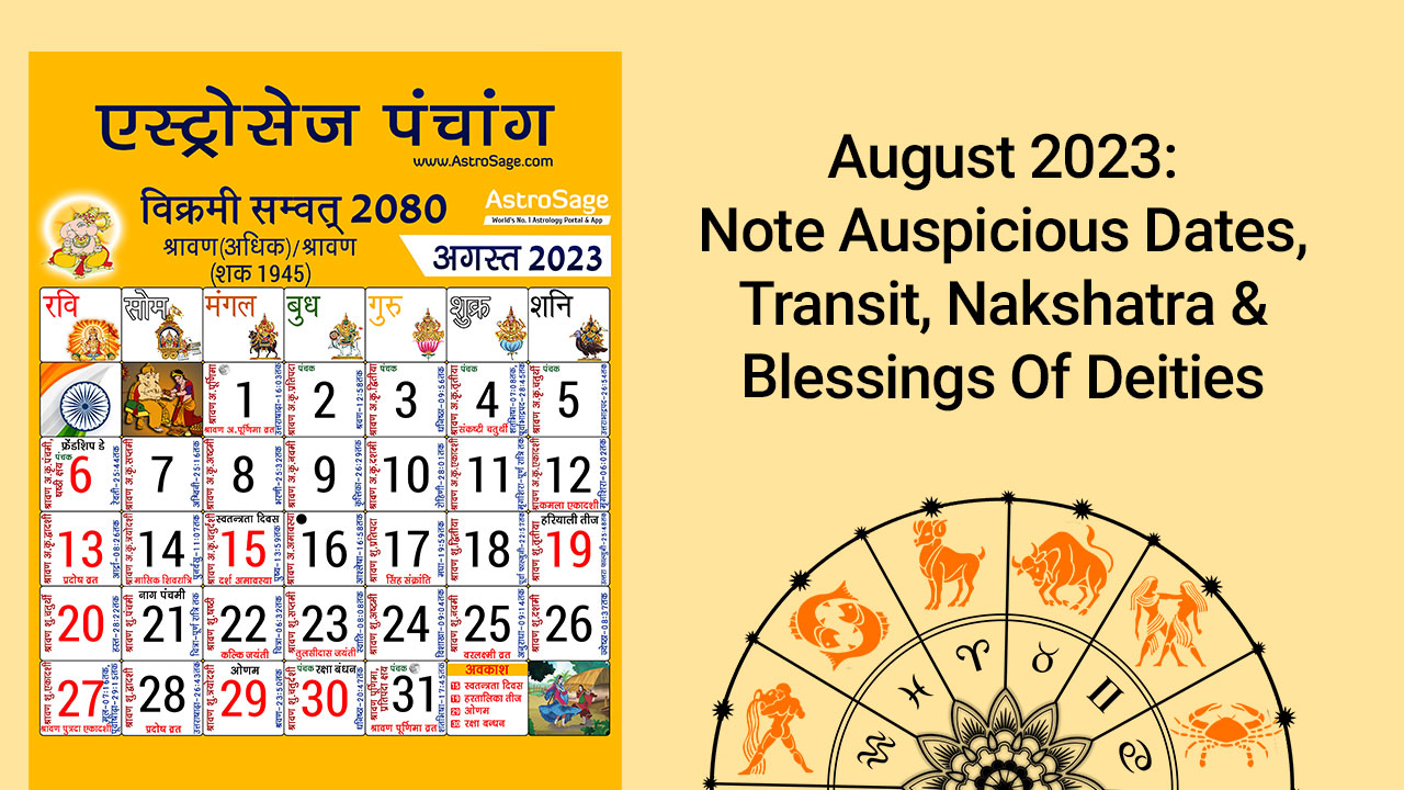 Most Auspicious Days In August Don't Miss Out Or Regret