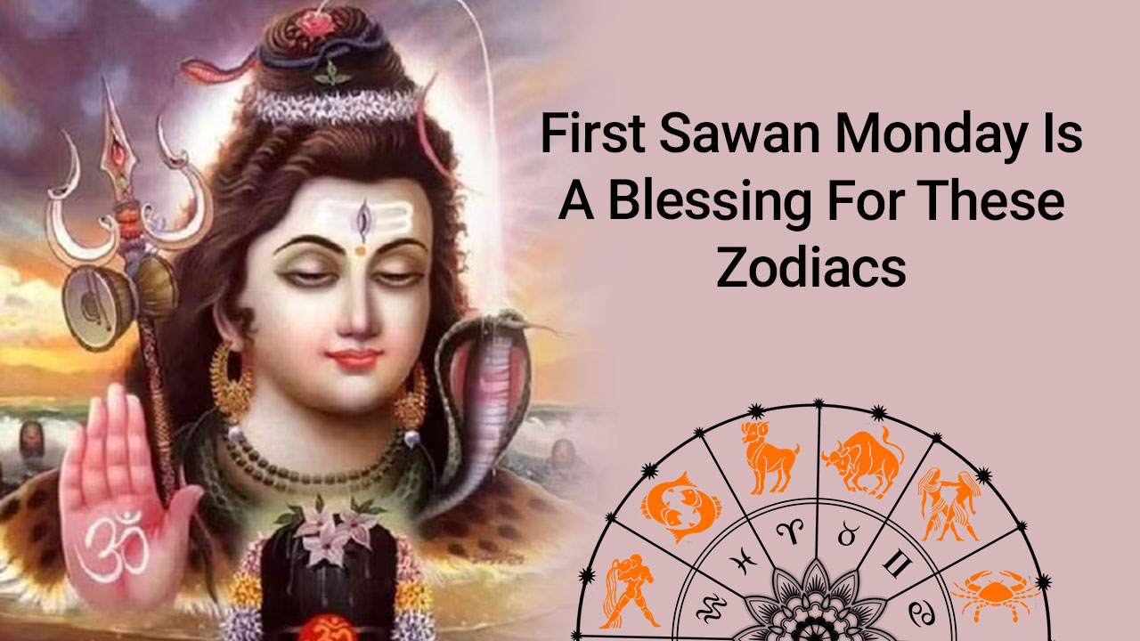 First Sawan Somwar Luck of These 3 Zodiacs Will Change!