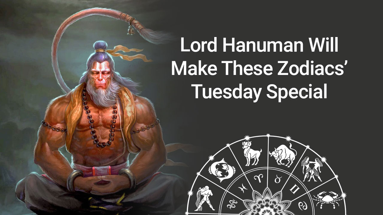 Lord Hanuman Will Shower Blessings On These Zodiacs Today!