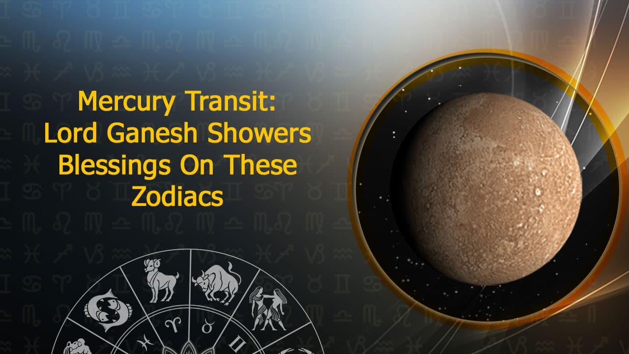 Mercury Transit in Virgo Ganesha's Blessing Turn Zodiacs Into Millionaire!