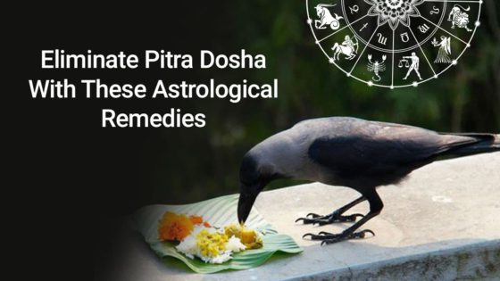 Pitra Dosha In Kundali? Note Unfailing Remedies, Impact & More!
