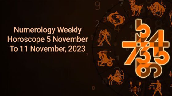 Numerology Weekly Horoscope For November 5th To November 11th, 2023