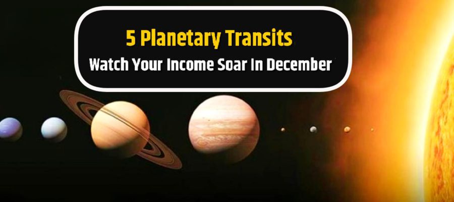 December 2023 Transits: 5 Planetary Shifts Will Bless 5 Lucky Zodiacs!