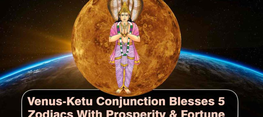 Venus-Ketu Conjunction: This Alignment Brings Fortunes To 5 Zodiacs
