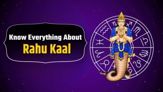 Rahu Kaal: Understanding The Fear Of Inauspicious Period!