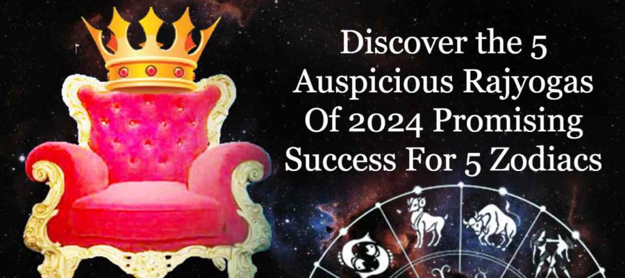 5 Auspicious Rajyogas In 2024: 5 Zodiac Signs Are Set For Success In 2024