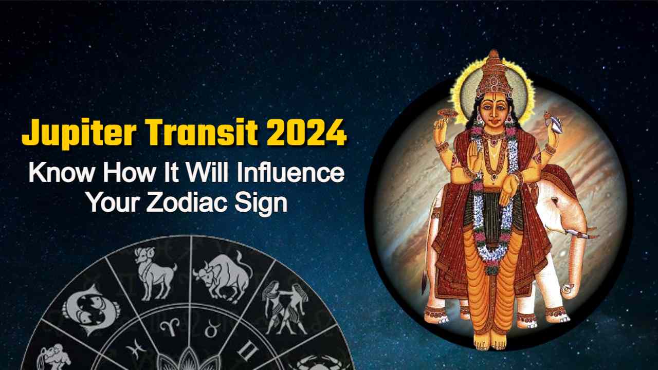 Jupiter Transit 2024 Check Out If This Transit Is A Boon Or Bane For