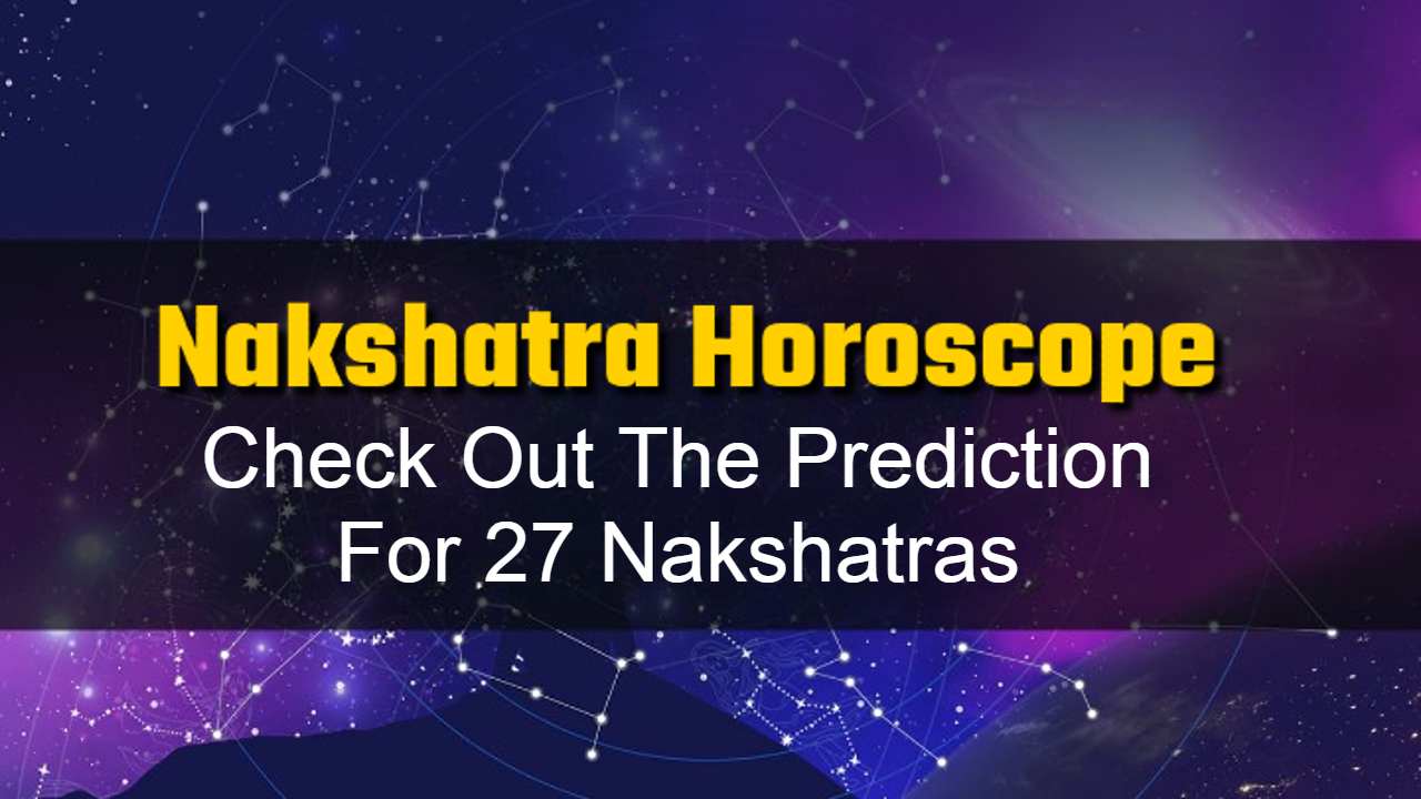 Nakshatra Horoscope 2024 Find Out Which Nakshatra Will Shine This Year!