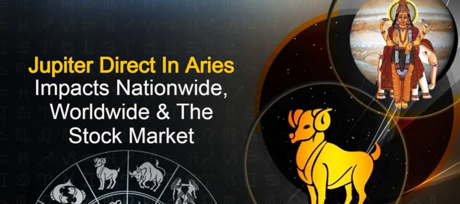 Jupiter Direct In Aries Brings Strong & Positive Changes Worldwide!