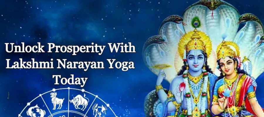 Lakshmi Narayan Yoga: Boosting Careers & Wealth For 5 Lucky Zodiacs!