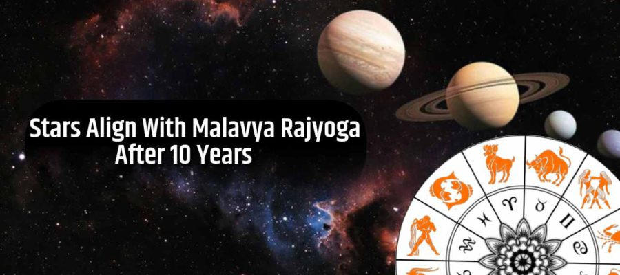 Malavya Rajyoga: Glowing Future Awaits for These Zodiacs!