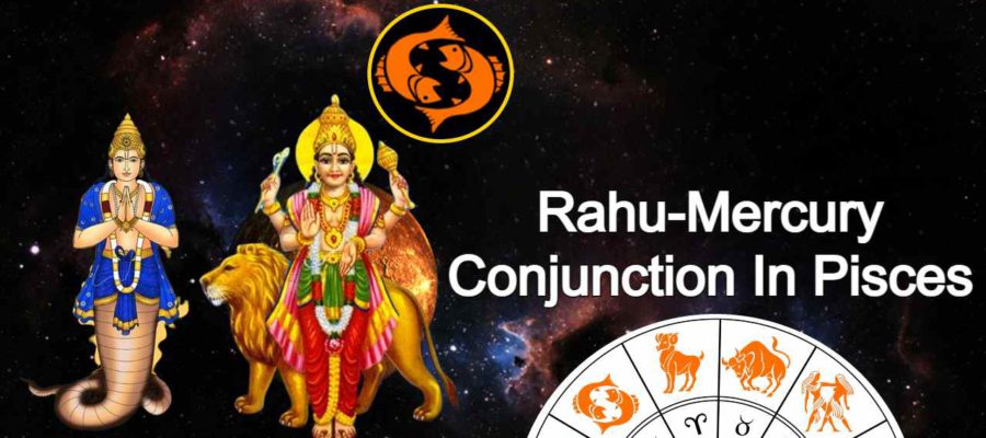 Rahu-Mercury Conjunction In Pisces: Flurry Of Opportunities For Lucky ...