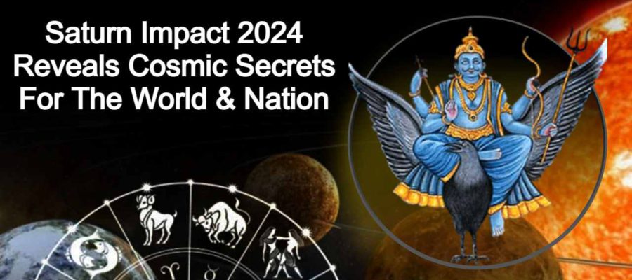 Saturn Impact 2024: Check Out The Astrological Prediction For The World And Nation