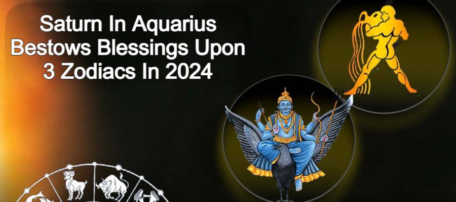 Saturn In Aquarius: This Planetary Movement Blesses 3 Zodiacs In 2024