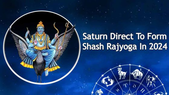 Saturn Direct Forms Shash Rajyoga In 2024: Who Will Benefit?