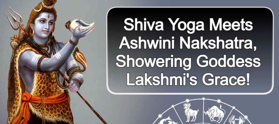 Shiva Yoga & Ashwini Nakshatra Today Will Bless 5 Zodiacs!