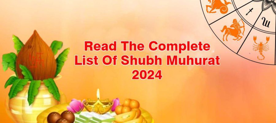 Shubh Muhurat 2024, Know The Auspicious Time For All Auspicious Works